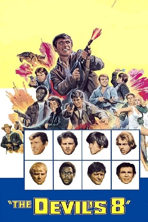 The Devil's Eight (1969) poster