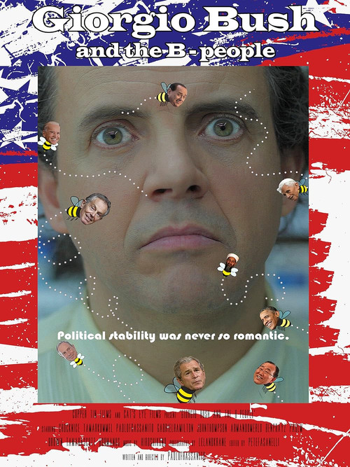 Giorgio Bush and the B-people (2015) poster