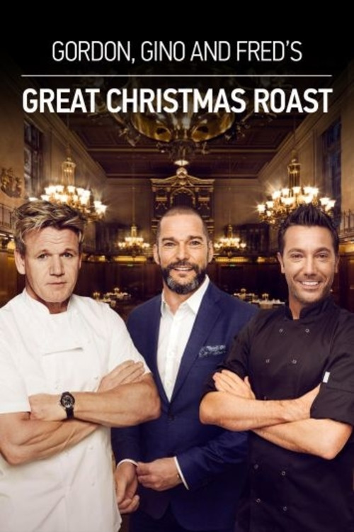Gordon, Gino & Fred's Great Christmas Roast (2017) poster
