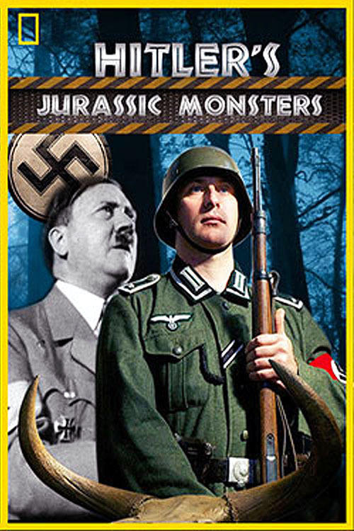 Hitler's Jurassic Monsters (2014) poster
