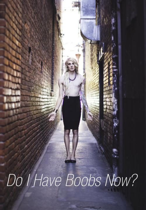 Do I Have Boobs Now? (2017) poster