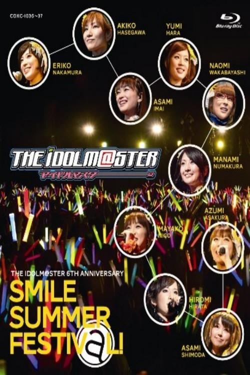 THE IDOLM@STER 6th ANNIVERSARY SMILE SUMMER FESTIV@L (2011) poster