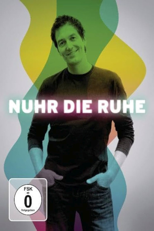 Dieter Nuhr - Nuhr die Ruhe (2011) poster