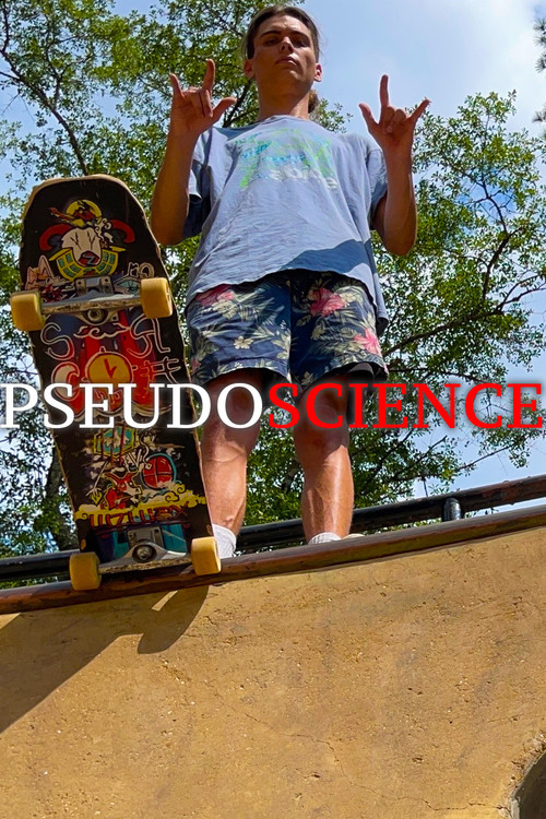PSEUDOSCIENCE (2024) poster