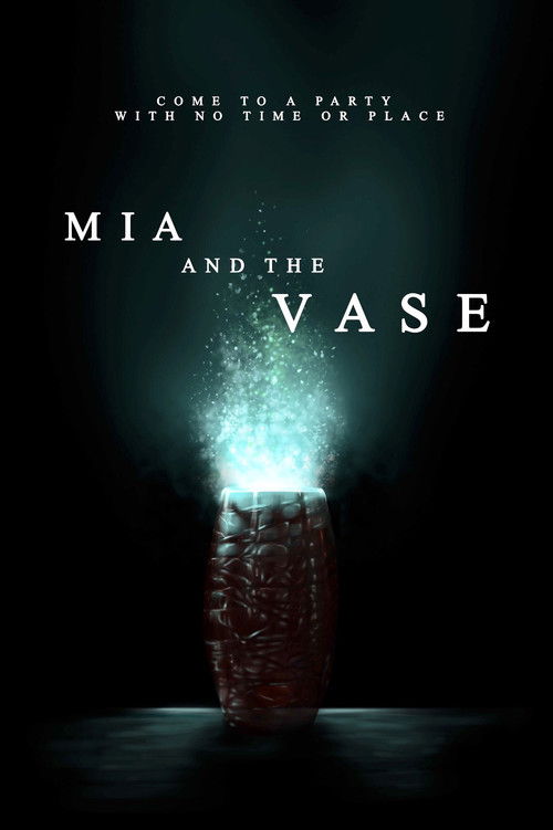 Mia and the Vase (2018) poster