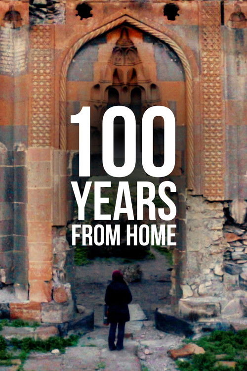 100 Years from Home (2020) poster