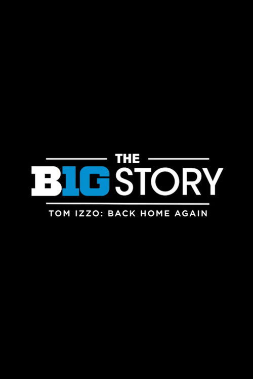The B1G Story: Tom Izzo Back Home Again (2024) poster