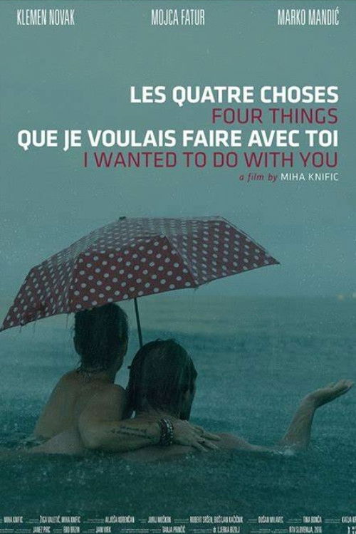 Four Things I Wanted to Do with You (2015) poster