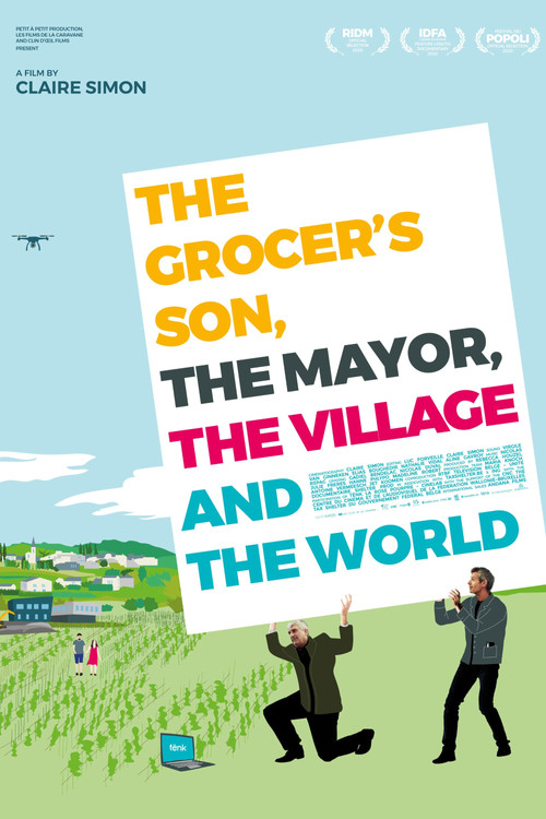 The Grocer's Son, the Mayor, the Village and the World (2021) poster