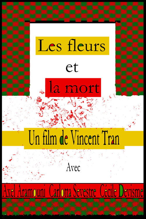 Les fleurs et la mort (2025) poster