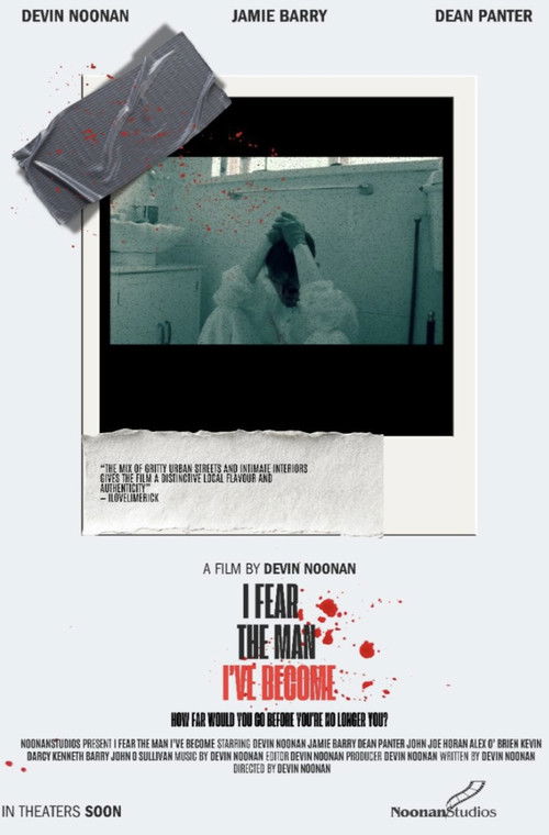 I Fear The Man I’ve Become (2025) poster