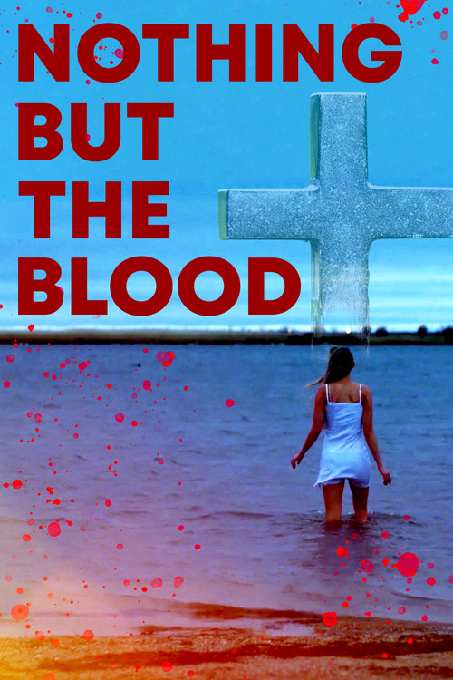 Nothing But the Blood (2020) poster