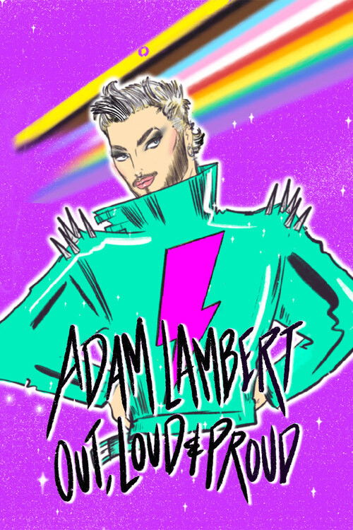 Adam Lambert: Out, Loud and Proud (2024) poster