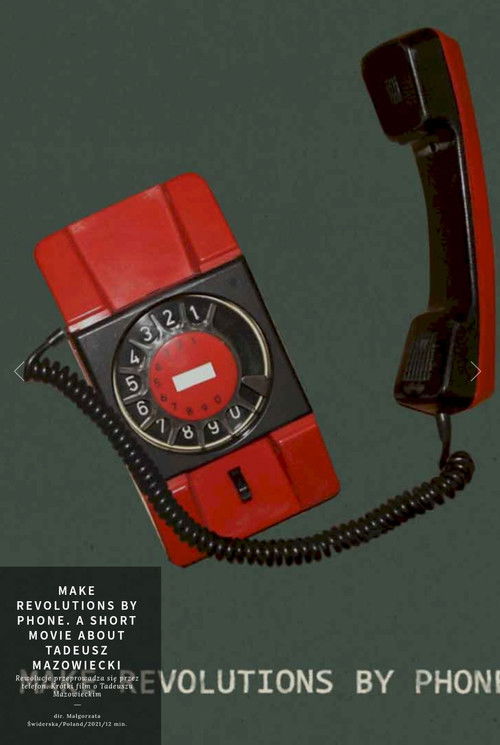 Make Revolutions by Phone. A Short Movie about Tadeusz Mazowiecki (2021) poster