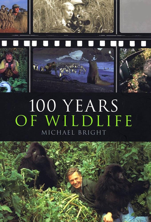 100 Years of Wildlife Films (2007) poster