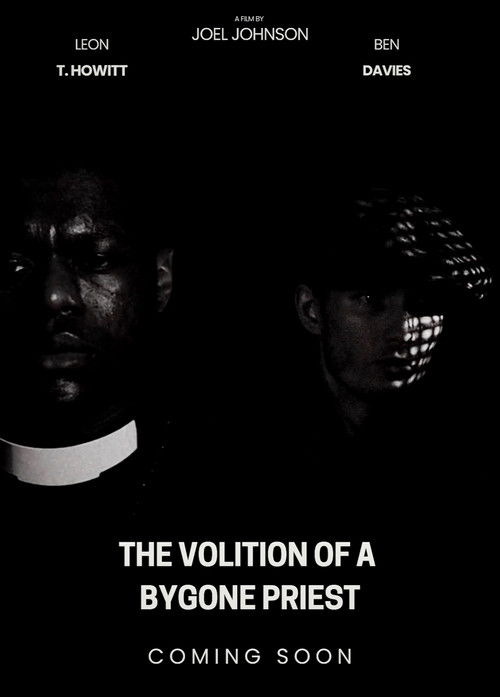 The Volition Of A Bygone Priest (2025) poster