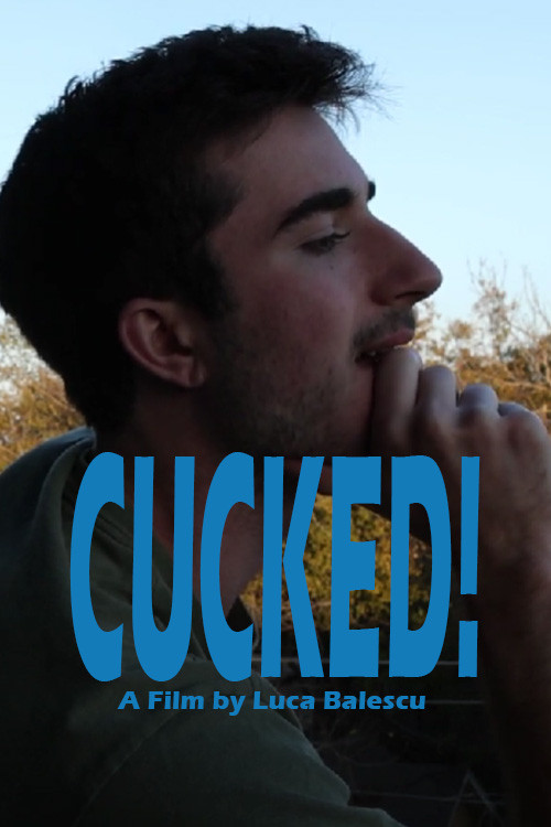 Cucked! (2024) poster