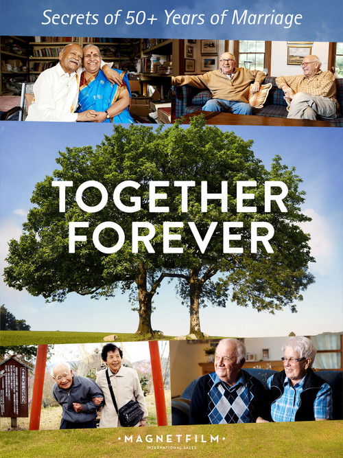 Together Forever - Secrets of 50+ Years of Marriage (2018) poster