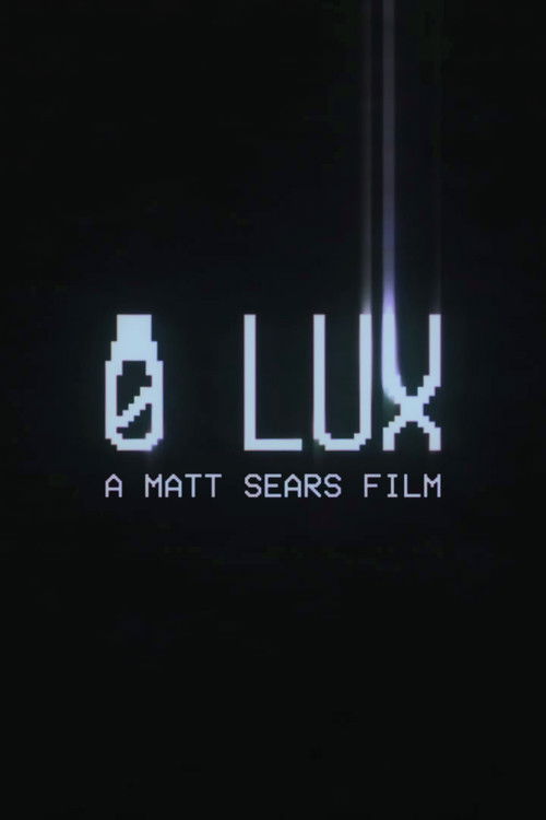 0 Lux poster