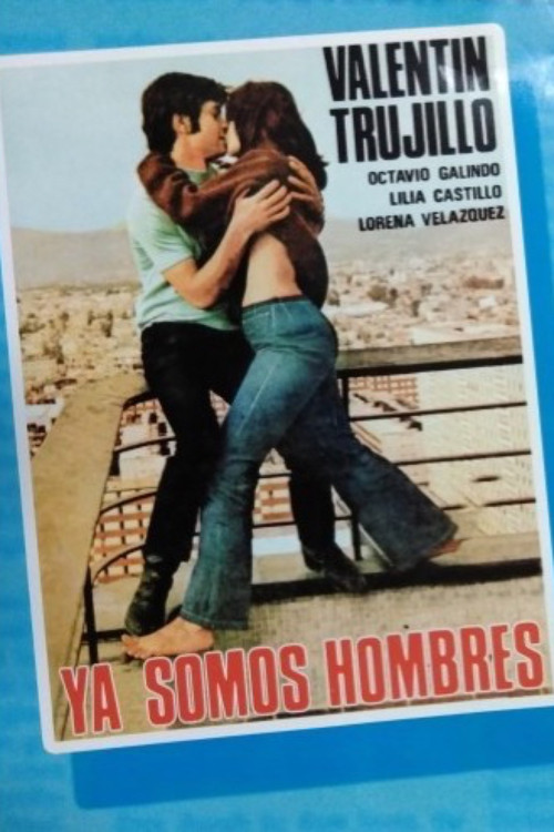 Ya somos hombres (1971) poster