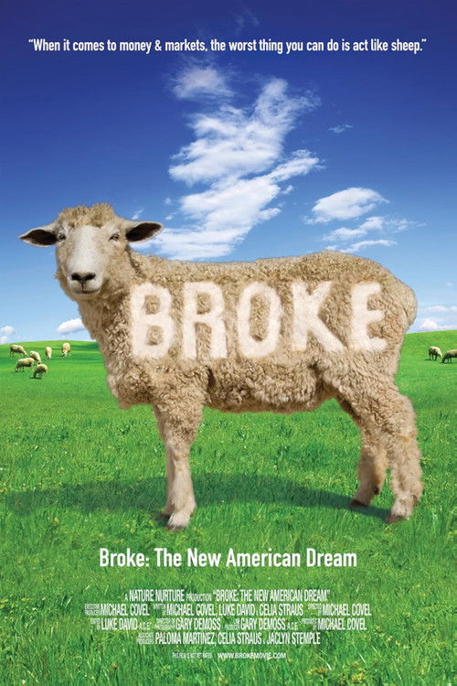 Broke: The New American Dream (2009) poster