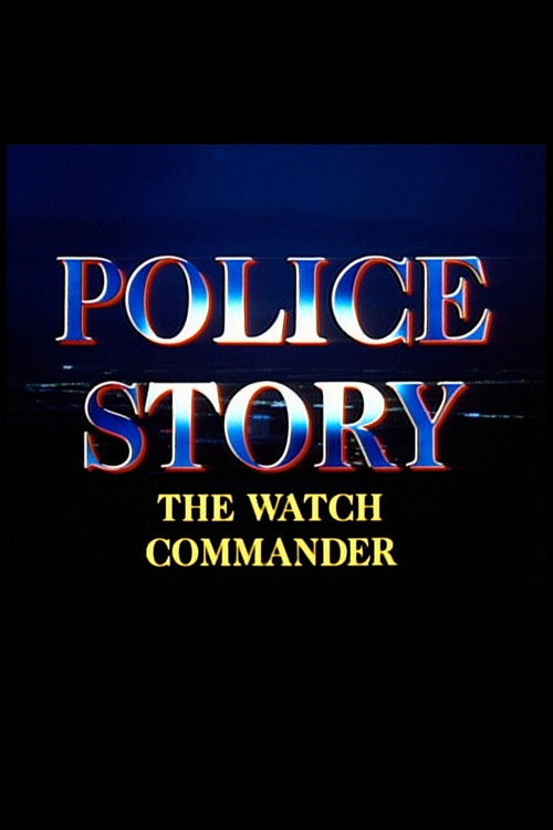 Police Story: The Watch Commander (1988) poster