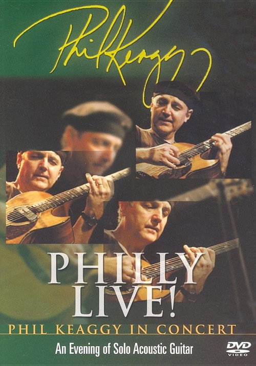Philly Live! Phil Keaggy In Concert - An Evening of Solo Acoustic Guitar (2004) poster