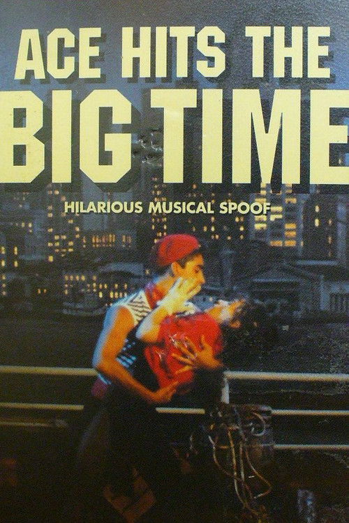 Ace Hits The Big Time (1985) poster