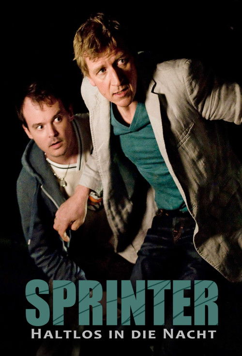 Sprinter - Haltlos in die Nacht (2012) poster