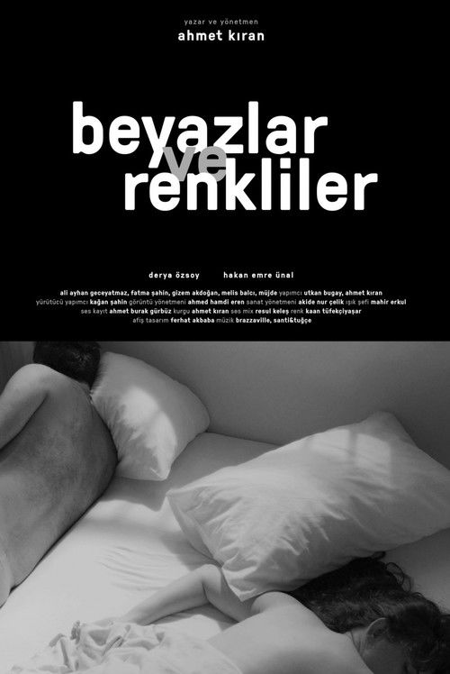 Beyazlar ve Renkliler (2025) poster