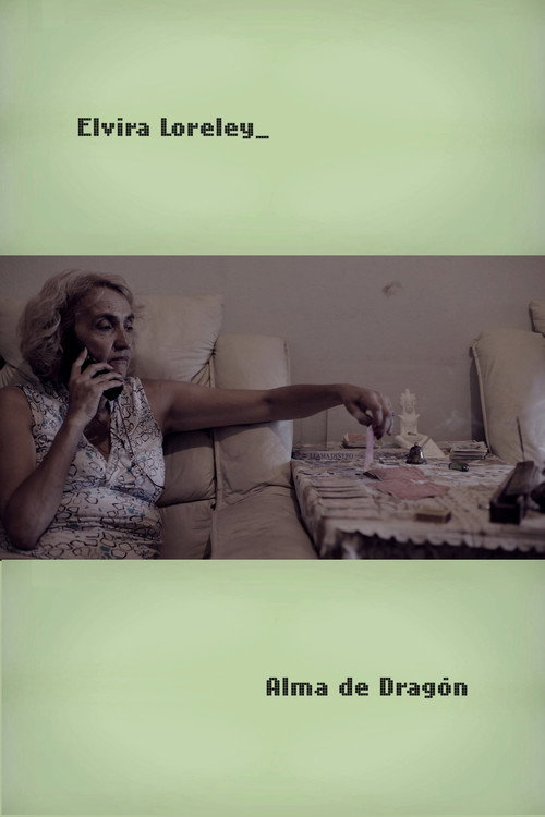 Elvira Lorelay: Alma de Dragón (2012) poster