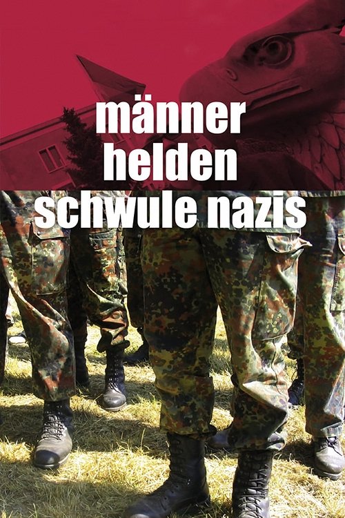 Men, Heroes and Gay Nazis (2005) poster
