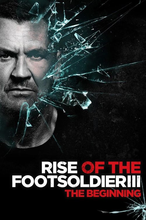 Rise of the Footsoldier 3: The Pat Tate Story (2017) poster