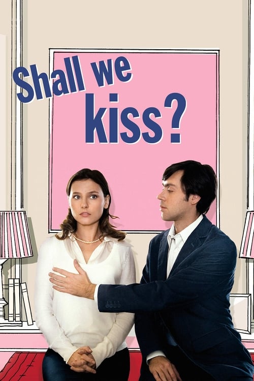Shall We Kiss? (2007) poster