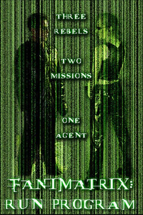 The Fanimatrix: Run Program (2003) poster