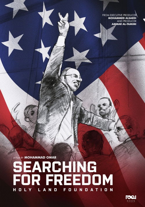 Searching for Freedom: The Holy Land Foundation (2016) poster