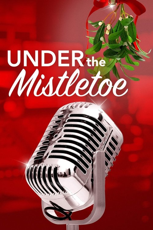 Under the Mistletoe (2006) poster