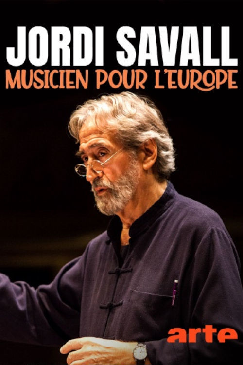 Jordi Savall, musicien pour l'Europe (2021) poster