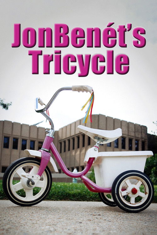 JonBenet's Tricycle (2018) poster