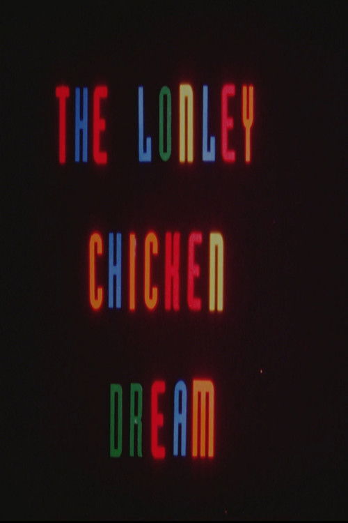 The Lonely Chicken Dream (2009) poster