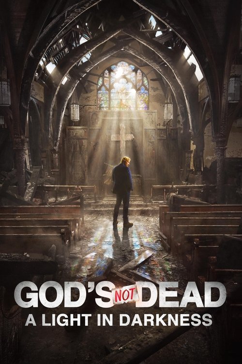 God's Not Dead: A Light in Darkness (2018) poster