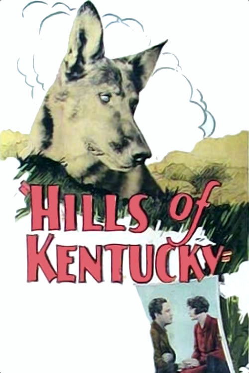 Hills of Kentucky (1927) poster