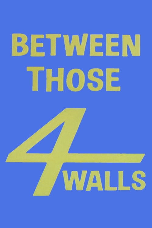 Between Those Four Walls (1962) poster