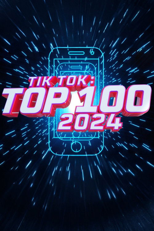 TikTok: Top 100 2024 (2024) poster