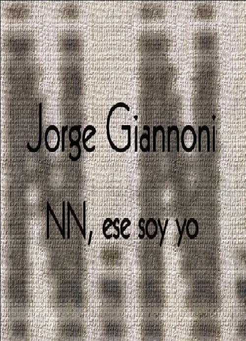 Jorge Giannoni: NN, ese soy yo (2000) poster