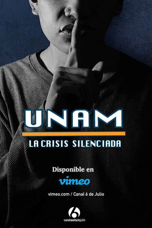 UNAM: La crisis silenciada (2022) poster