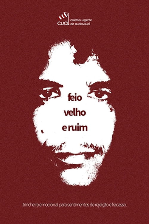 Feio, Velho e Ruim (2015) poster