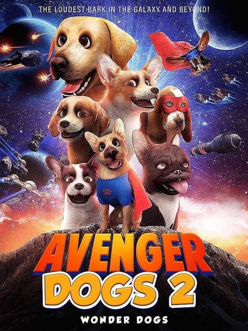 Avenger Dogs 2: Wonder Dogs (2020) poster
