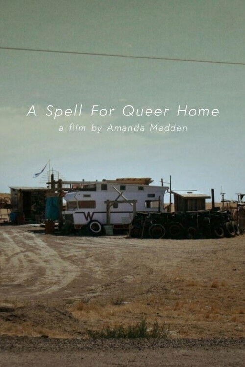 A Spell for Queer Home (2023) poster