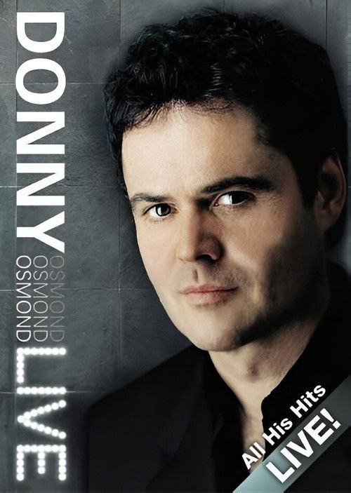 Donny Osmond: Live (2003) poster